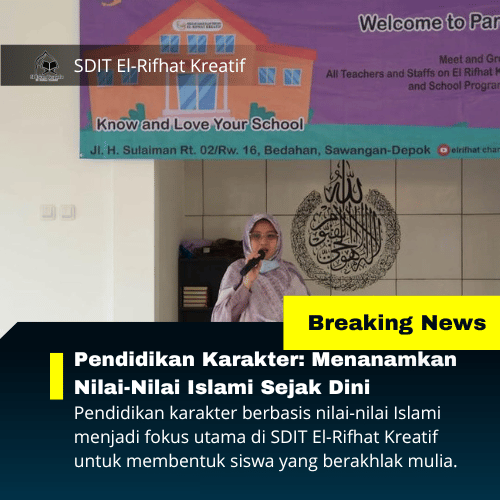 Pendidikan Karakter: Menanamkan Nilai-Nilai Islami Sejak Dini